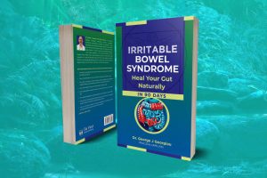 Irritable Bowel Syndrome: Heal Your Gut Naturally in 90 Days!